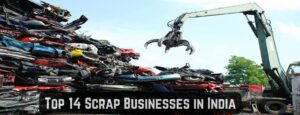 Top Scrap Businesses in India